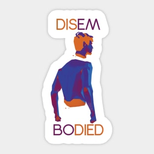 Disembodied Sticker